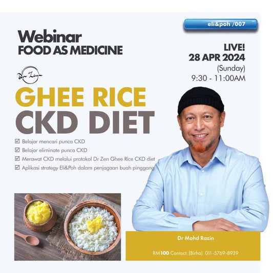 Dr Razin Ghee Rice CKD Diet | Webinar by Dr Razin Jaafar