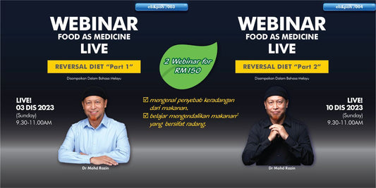Reversal Diet Part 1 and Part 2 | Webinar by Dr Razin Jaafar