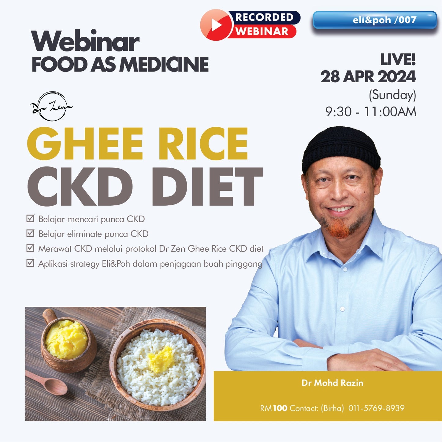Dr Razin Ghee Rice CKD Diet | Webinar by Dr Razin Jaafar