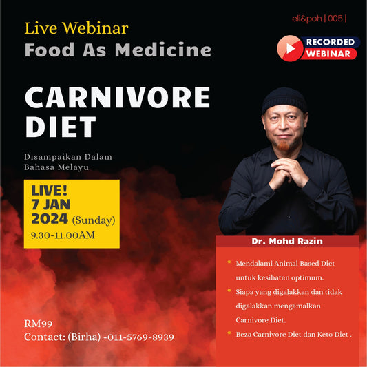 Carnivore Diet | Webinar by Dr Razin Jaafar