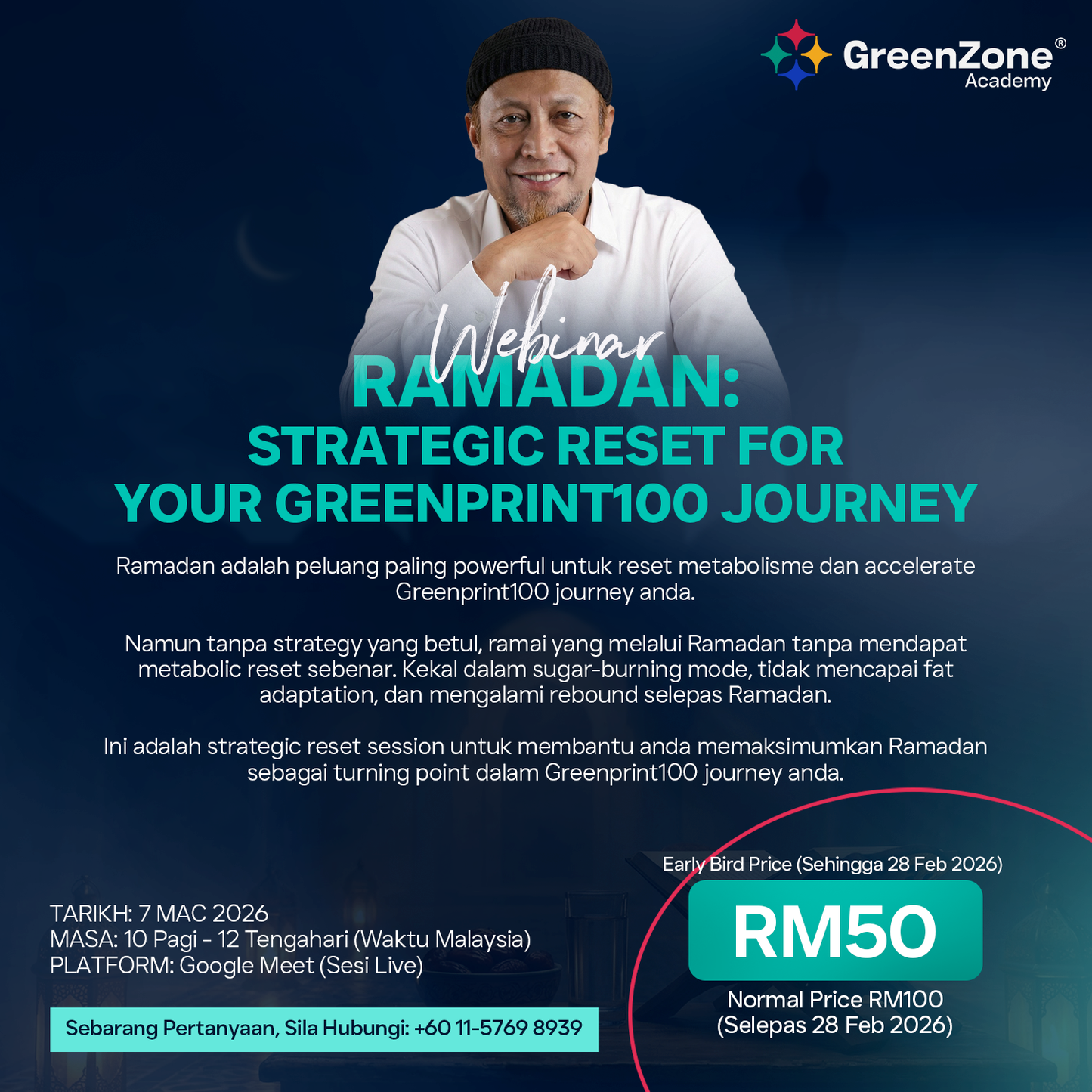 Ramadhan : Strategic Reset for Your Greenprint100 Journey | Webinar by Dr Razin Jaafar