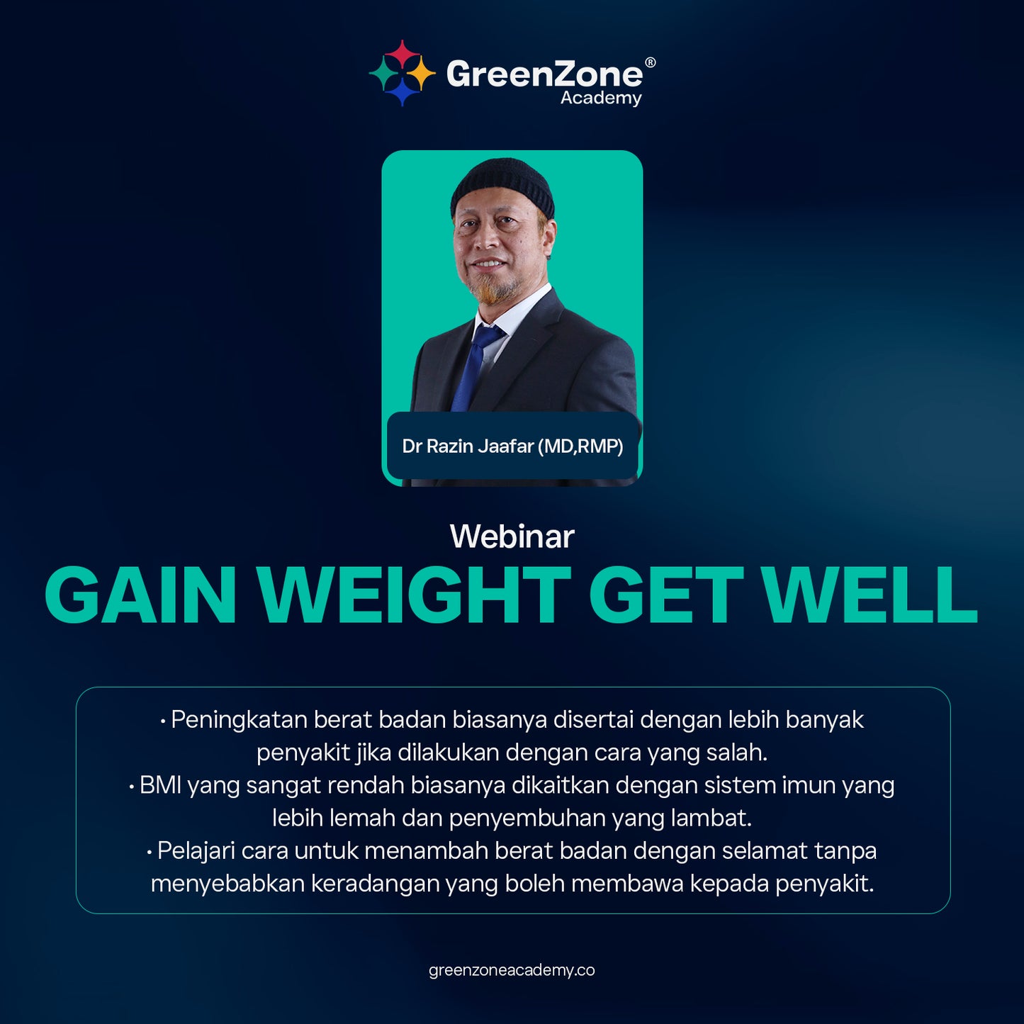 Gain Weight Get Well | Webinar by Dr Razin Jaafar